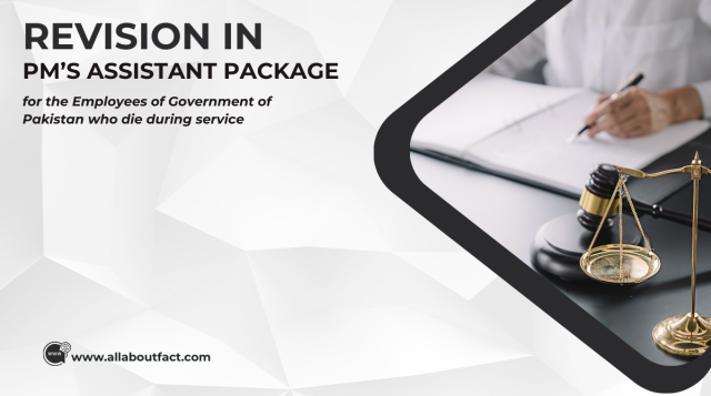 revision in PM's Assistant Package of employees of government of pakistan